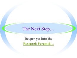 The Next Step… Deeper yet into the Research Pyramid… Giving credit….  This slide show is based on the original created by Joyce Valenza http://www.sdst.org/shs/library/jvweb.html.