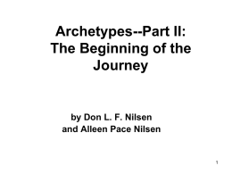 Archetypes--Part II: The Beginning of the Journey  by Don L. F. Nilsen and Alleen Pace Nilsen.