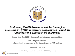 Evaluating the EU Research and Technological Development (RTD) framework programmes - could the Commission's approach be improved? Special Report No.