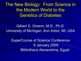 The New Biology: From Science in the Modern World to the Genetics of Diabetes Gilbert S.