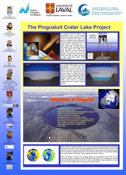 Reinhard Pienitz CEN/Geography Ulaval reinhard.pienitz@cen.ulaval.ca  The Pingualuit Crater Lake Project Sonja Hausmann CEN/Geography Ulaval sonja.hausmann@cen. ulaval.ca  The Pingualuit Crater is located in the northernmost part of the Ungava Peninsula in northern Quebec.
