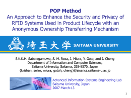 POP Method An Approach to Enhance the Security and Privacy of RFID Systems Used in Product Lifecycle with an Anonymous Ownership Transferring Mechanism  S.K.K.H.