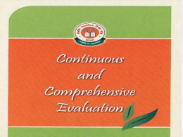 CCE CONTINUOUS GROWTH  DEVELOPMENT  COMPREHENSIVE  SCHOLASTIC  CO-SCHOLASTIC  SELF EVALUATION  FEEDBACK RETESTING  CORRECTIVE MEASURES DIAGNOSIS REGULARITY SCHOOLS TOMORROW: SCHOOLS WITHOUT BOUNDARIES  •Cross cultural influences  •Changing Employability Skills  •Changing technological Skills  •Multi dimensional Life Skills 