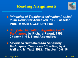 Reading Assignments   Principles of Traditional Animation Applied to 3D Computer Animation, by J.