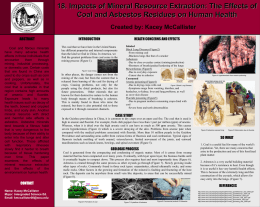 18. Impacts of Mineral Resource Extraction: The Effects of Coal and Asbestos Residues on Human Health Created by: Kacey McCallister ABSTRACT  INTRODUCTION  HEALTH CONCERNS AND.