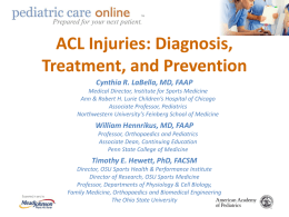 TM TM  Prepared for your next patient.  ACL Injuries: Diagnosis, Treatment, and Prevention Cynthia R.