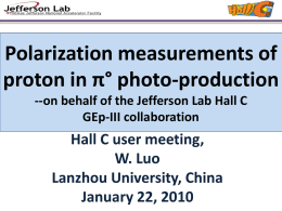 Polarization measurements of proton in π° photo-production --on behalf of the Jefferson Lab Hall C GEp-III collaboration  Hall C user meeting, W.