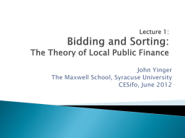 Lecture Outline   Introduction to Series    von Thünen    The Consensus Model of Local Public Finance    Deriving a Bid Function    Residential Sorting.