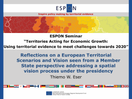 Inspire policy making by territorial evidence  ESPON Seminar “Territories Acting for Economic Growth: Using territorial evidence to meet challenges towards 2020”  Reflections on a.
