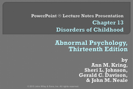 Abnormal Psychology, Thirteenth Edition by Ann M. Kring, Sheri L. Johnson, Gerald C. Davison, & John M.