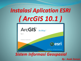 Go To Instalation 1. Buka File master ArcGIS  Desktop 10.1 2. Kemudian Buka File License  Manager Pre-Release dari arcgis_desktop_10.1_2891 NB : Jika sebelumnya telah/pernah terdapat versi ArcGis.