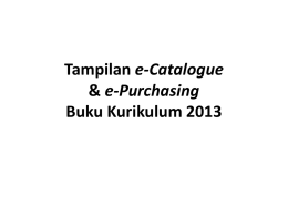 Tampilan e-Catalogue & e-Purchasing Buku Kurikulum 2013 Tampilan Dinas  Masuk kedalam menu Kelola Pesanan.