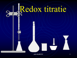 Redox titratie  mlavd@BCEC Redox titratie Stap 1: noteer de aanwezige deeltjes en bepaal of het reductoren of oxidatoren zijn OXidatoren OX 1 OX 2  REDuctoren RED 1 RED 2  Stap.