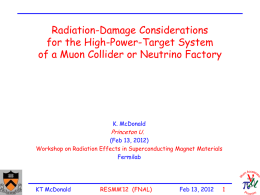Radiation-Damage Considerations for the High-Power-Target System of a Muon Collider or Neutrino Factory  K.