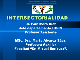 Trabajo publicado en www.ilustrados.com La mayor Comunidad de difusión del conocimiento  INTERSECTORIALIDAD Dr.