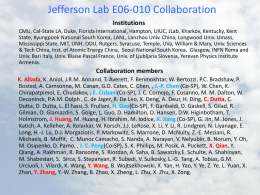 Jefferson Lab E06-010 Collaboration Institutions CMU, Cal-State LA, Duke, Florida International, Hampton, UIUC, JLab, Kharkov, Kentucky, Kent State, Kyungpook National South Korea, LANL,