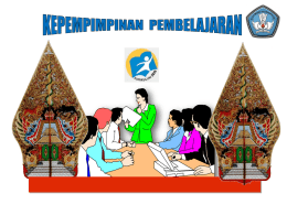 Kepemimpinan pembelajaran adalah kepemimpinan yang fokus pada pengembangan kurikulum dan pembelajaran, pengembangan staf, supervisi pembelajaran, program pembelajaran, evaluasi program guru dan siswa, penelitian tindakan, penyiapan sumber.