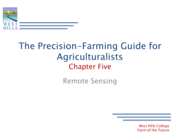 The Precision-Farming Guide for Agriculturalists Chapter Five  Remote Sensing  West Hills College Farm of the Future.