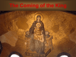 The Coming of the King The Predictions of the King.