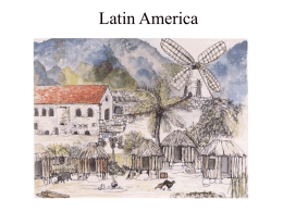 Latin America New Ideas in Europe 16th-18th centuries Causes of Latin American Revolutions  1.