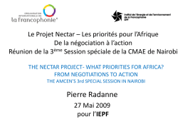 Le Projet Nectar – Les priorités pour l’Afrique De la négociation à l’action Réunion de la 3ème Session spéciale de la CMAE.