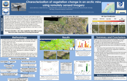 Characterization of vegetation change in an arctic mire using remotely sensed imagery Jessica Del Greco1, Kellen McArther2, Michael W Palace3, Christina Herrick3,