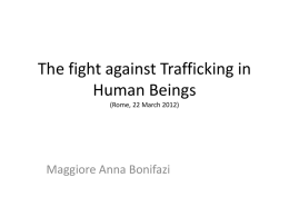 The fight against Trafficking in Human Beings (Rome, 22 March 2012)  Maggiore Anna Bonifazi.