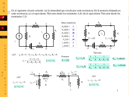 En el siguiente circuito calcular: (a) la intensidad que circula por cada resistencia; (b) la potencia disipada en cada resistencia; (c)
