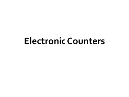 Electronic Counters Abstract Electronic counters come in two flavors: asynchronous and synchronous.