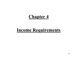 Chapter 4 Income Requirements Initial Qualifying Tract • Agricultural Land Income Requirement: – The farm unit must have at least one tract that has.