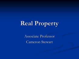 Real Property Associate Professor Cameron Stewart The Blind Men and the Elephant   John Godfrey Saxe.