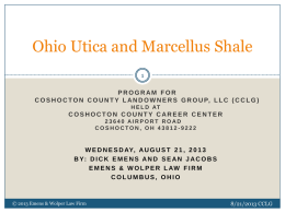 Ohio Utica and Marcellus ShalePROGRAM FOR C O S H O C T O N C O U N T Y.