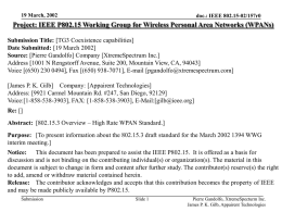 19 March, 2002  doc.: IEEE 802.15-02/157r0  Project: IEEE P802.15 Working Group for Wireless Personal Area Networks (WPANs) Submission Title: [TG3 Coexistence capabilities] Date Submitted: