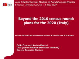 5 Marzo Joint UNECE/Eurostat Meeting on Population and Housing Censuses Meeting Geneva, 7-9 July 2010  Beyond the 2010 census round: plans for the 2020