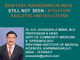 SANITARY AWAKENING IN INDIASTILL NOT SEEN - SITUATION ANALYSIS AND SOLUTIONS Dr.
