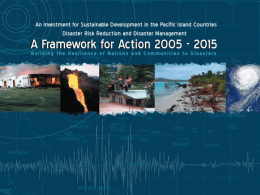 Background &bull;  Based on Global Framework agreed in Kobe.  &bull;  Developed through regional and national consultations over two years.  &bull;  Includes lessons learned since first world conference in Yokohama.