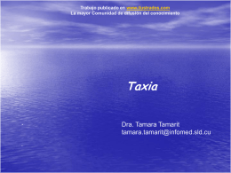 Trabajo publicado en www.ilustrados.com La mayor Comunidad de difusión del conocimiento  Taxia . .  Dra.