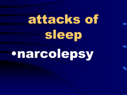 attacks of sleep •narcolepsy inward looking •introspective paralysis on one side  •hemiplegia come between  •intervene get around  •circumvent.
