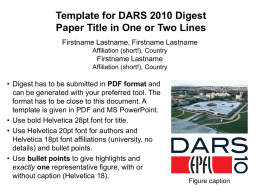 Template for DARS 2010 Digest Paper Title in One or Two Lines Firstname Lastname, Firstname Lastname Affiliation (short!), Country  Firstname Lastname Affiliation (short!), Country  • Digest.