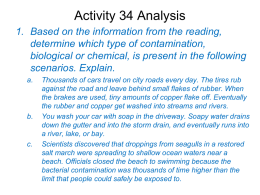 Activity 34 Analysis 1. Based on the information from the reading, determine which type of contamination, biological or chemical, is present in the.