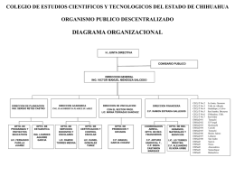 COLEGIO DE ESTUDIOS CIENTIFICOS Y TECNOLOGICOS DEL ESTADO DE CHIHUAHUA ORGANISMO PUBLICO DESCENTRALIZADO  DIAGRAMA ORGANIZACIONAL  H.