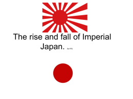 The rise and fall of Imperial Japan. (by KA) The Pacific Ocean.