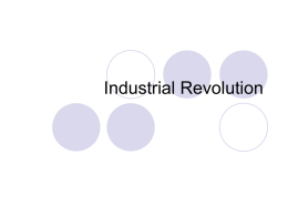 Industrial Revolution Agrarian Revolution  Increased Food Production Change in methods of farming…   Technology The Dutch began building dikes and made.