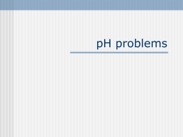 pH problems pH equations pOH = -log [OH-]  pH = -log [H+]  [H+][OH-] = 1x10-14  pH + pOH = 14  pOH.