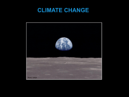 CLIMATE CHANGE  Photo: NASA WHAT IS CLIMATE?  Climate describes characteristics of a planet’s temperature, precipitation, wind, barometric pressure, etc.