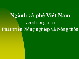 Ngành cà phê Việt Nam với chương trình  Phát triển Nông nghiệp và Nông thôn.