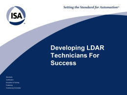 Developing LDAR Technicians For Success Standards Certification Education & Training Publishing Conferences & Exhibits Presenter • Tanya Jackson is a leading Project Manager for Avanti Environmental, Inc.
