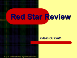 Red Star Review Dileas Gu Brath  #142 St. Andrew’s College Highland Cadet Corps.