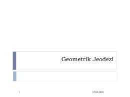 Geometrik Jeodezi  07.11.2015 Hatırlatma   Vektör gösterimi    Skaler çarpımı  07.11.2015 Hatırlatma  07.11.2015 Yüzeyler ve Eğriler – Yüzeylerin Gauss Parametreleri ile Gösterilmesi     r  xi  yj 