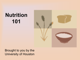 Nutrition Brought to you by the University of Houston Our Need for Food • Food affects almost everything we do.
